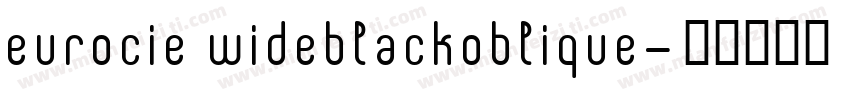 eurocie wideblackoblique字体转换